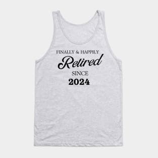 Retired Since 2024 Tank Top